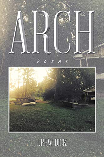 9781496939807: Arch: Poems