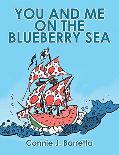 Beispielbild fr YOU AND ME ON THE BLUEBERRY SEA zum Verkauf von PBShop.store US