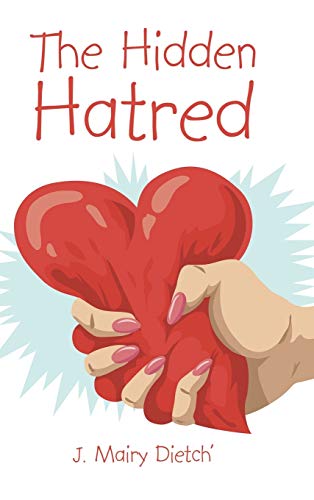 Stock image for The Hidden Hatred for sale by PBShop.store US