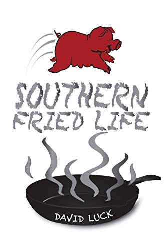 Stock image for Southern Fried Life for sale by HPB-Movies