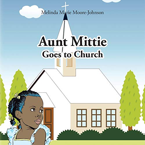 9781496961518: Aunt Mittie Goes to Church