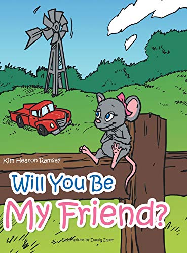 9781496966216: Will You Be My Friend?