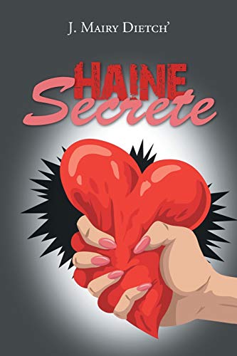 Stock image for Haine Secrete (French Edition) for sale by Lucky's Textbooks