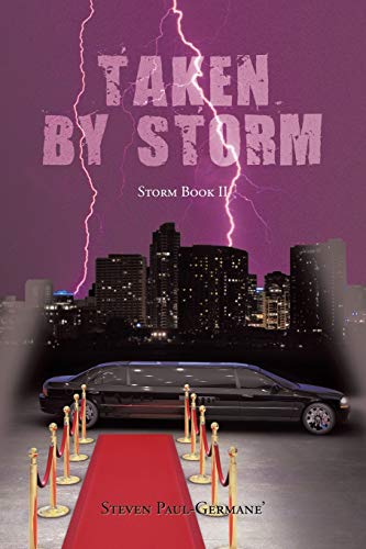 Stock image for Taken by Storm: Storm Book II for sale by Lucky's Textbooks