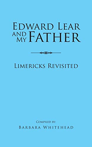 Beispielbild fr Edward Lear and My Father: Limericks Revisited zum Verkauf von AwesomeBooks