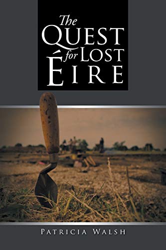 Beispielbild fr The Quest for Lost ire zum Verkauf von Tall Stories BA