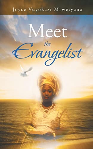 9781496980960: Meet the Evangelist