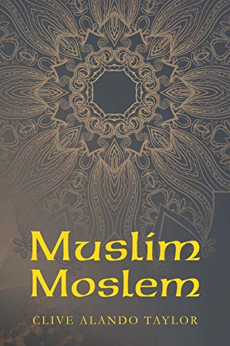 Imagen de archivo de Muslim Moslem a la venta por PBShop.store US