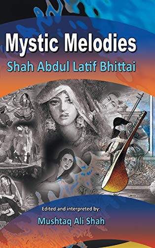 Mystic Melodies - Mushtaq Ali Shah