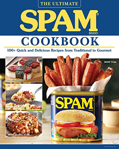 Imagen de archivo de The Ultimate Spam Cookbook: 100+ Quick and Delicious Recipes from Traditional to Gourmet a la venta por ThriftBooks-Dallas