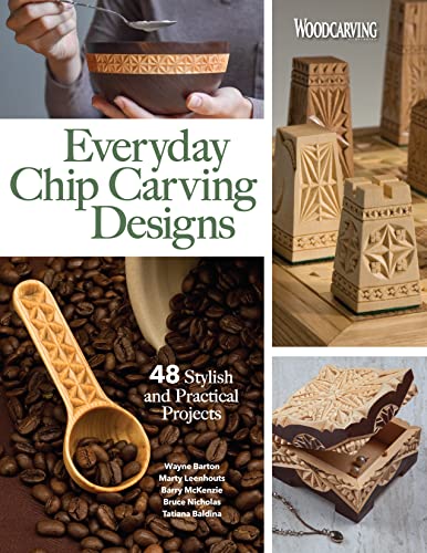 Stock image for Everyday Chip Carving Designs: 48 Stylish and Practical Projects (Fox Chapel Publishing) Beginner to Intermediate Boxes, Ornaments, and More, with Full-Size Patterns, from Woodcarving Illustrated for sale by GF Books, Inc.