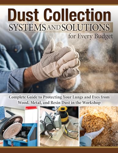 Beispielbild fr Dust Collection Systems and Solutions for Every Budget zum Verkauf von Blackwell's