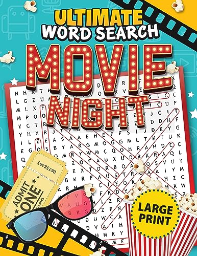 Stock image for Ultimate Word Search Movie Night (Fox Chapel Publishing) 100 Large Print Puzzles Celebrating Favorite Films, Including Titanic, Top Gun, Star Wars, The Avengers, The Godfather, Home Alone, and More [ for sale by Lakeside Books