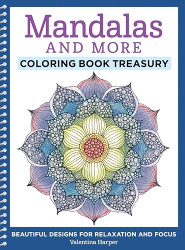 Beispielbild fr Mandalas and More Coloring Book Treasury: Beautiful Designs for Relaxation and Focus (Design Originals) 96 Delightful One-Side-Only Designs on Extra-Thick Perforated Paper in a Spiral Lay-Flat Binding zum Verkauf von Decluttr