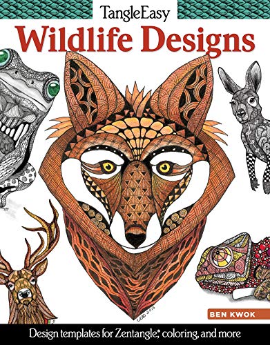 9781497200272: TangleEasy Wildlife Designs: Design Templates for Zentangle (R), Coloring, and More (Design Originals) Tangle, Pattern, & Color Animal Designs like a Llama, Tiger, Lion, Kangaroo, Bear, Koala, & Wolf