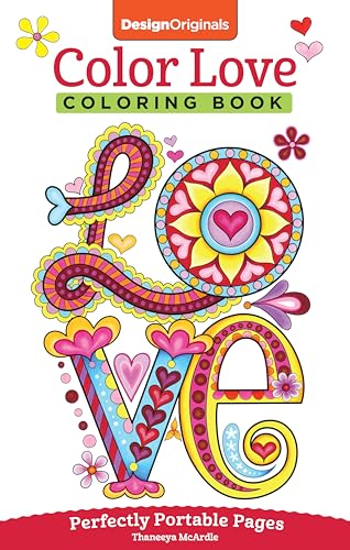 9781497200357: Color Love Coloring Book: Perfectly Portable Pages (On-the-Go Coloring Book) (Design Originals) Hearts, Flowers, & Animal Designs in a Convenient 5x8 Size Perfect to Take Along Wherever You Go