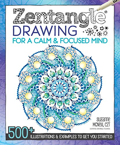 Beispielbild fr Zentangle Drawing for a Calm & Focused Mind: 500+ Illustrations & Examples to Get You Started (Design Originals) Step-by-Step Practice Tangles, Shading & Coloring Techniques, Inspiring Artwork Gallery zum Verkauf von BooksRun