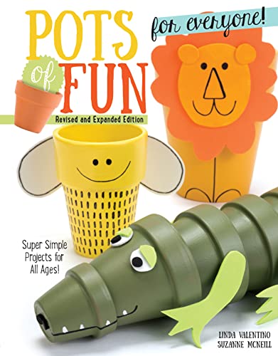 9781497200852: Pots of Fun for Everyone, Revised and Expanded Edition: Super Simple Projects for All Ages! (Design Originals)