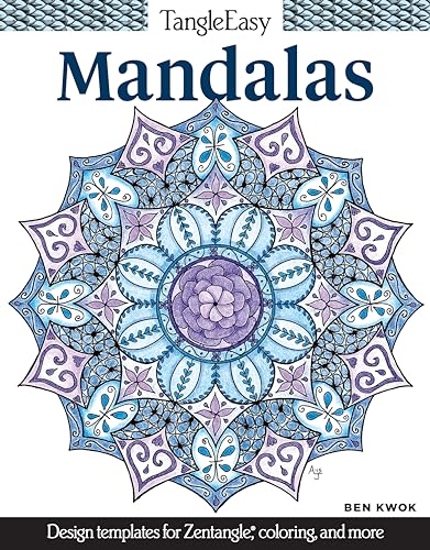 Stock image for TangleEasy Mandalas: Design Templates for Zentangle (R), Coloring, and More (Design Originals) Tangle, Pattern, & Color Soothing Circles; Beginner-Friendly Advice, 35 Finished Examples, Tangling Tips for sale by GF Books, Inc.