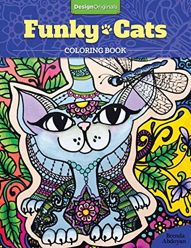 Stock image for Funky Cats Coloring Book (Design Originals) 32 Whimsical One-Sided Designs of Curious Kitties Napping, Playing, Stalking, Loafing, and Getting into Trouble as Only a Cat Can; Thick, Perforated Paper for sale by Your Online Bookstore