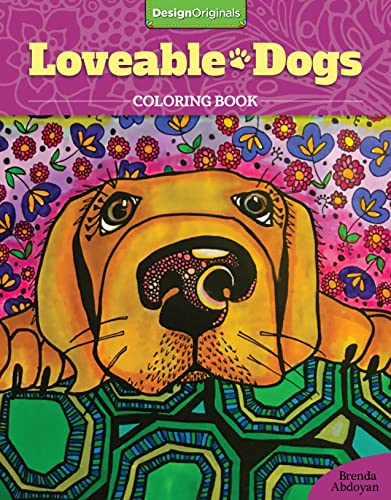 Stock image for Lovable Dogs Coloring Book (Design Originals) 32 Cute Pups from Great Danes & Pit Bulls to Scottish Terriers & Chihuahuas, with Inspiring Quotes & Finished Examples on High-Quality Perforated Paper for sale by SecondSale