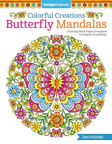 Stock image for Colorful Creations Butterfly Mandalas: Coloring Book Pages Designed to Inspire Creativity! (Design Originals) 32 Gorgeous Designs Tips from Jess Volinski, Artist of the Notebook Doodles Series for sale by Goodwill of Colorado