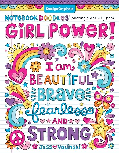 Stock image for Notebook Doodles Girl Power! Coloring Activity Book (Design Originals) 32 Inspiring, Beginner-Friendly Art Activities to Boost Confidence Self-Esteem in Tweens, on High-Quality Perforated Paper for sale by Goodwill of Colorado