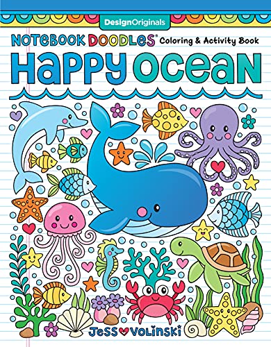 Stock image for Notebook Doodles Happy Ocean: Coloring & Activity Book (Design Originals) 32 Designs of Whales, Dolphins, and More - Beginner-Friendly Inspiring Art Activities for Tweens, on Thick Perforated Paper for sale by SecondSale