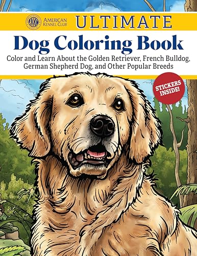 9781497207127: AKC Ultimate Dog Coloring Book: Color and Learn About the Golden Retriever, French Bulldog, German Shepherd Dog, and Other Popular Breeds (Design Originals) Stickers, Photos, and Coloring for All Ages