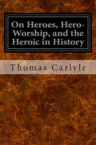9781497303867: On Heroes, Hero-Worship, and the Heroic in History