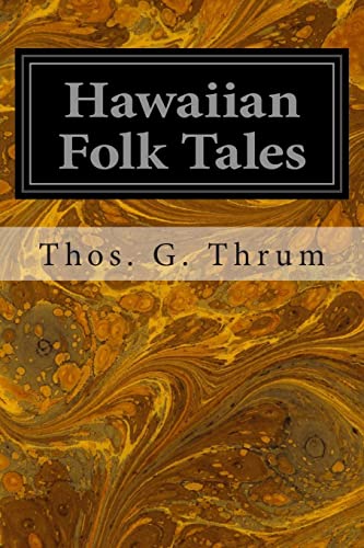 9781497304024: Hawaiian Folk Tales: A Collection of Native Legends