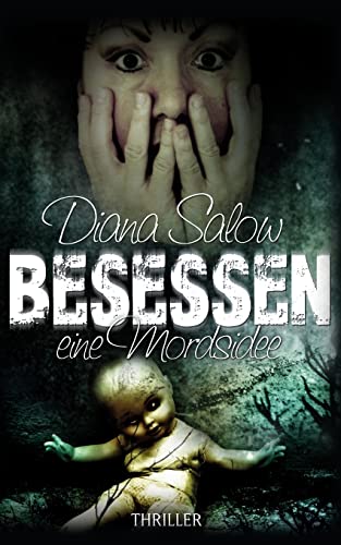 9781497305038: Besessen - eine Mordsidee (German Edition)