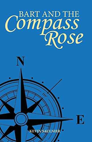 9781497306462: Bart and the Compass Rose