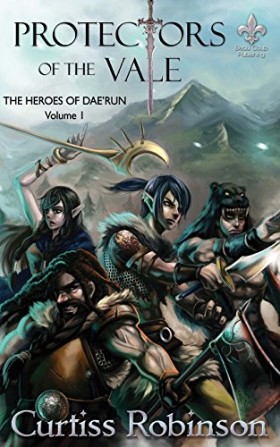 9781497306813: Protectors of the Vale (THE HEROES OF DAE'RUN: Volume 1)