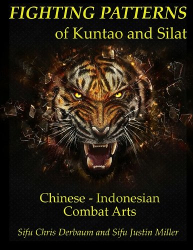 9781497317697: Fighting Patterns of Kuntao and Silat: Chinese Indonesian Combat Arts