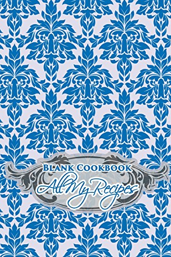 9781497321502: Blank Cookbook: All My Recipes