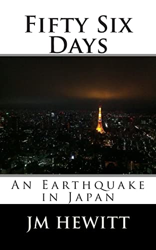 9781497322158: Fifty Six Days: An Earthquake in Japan