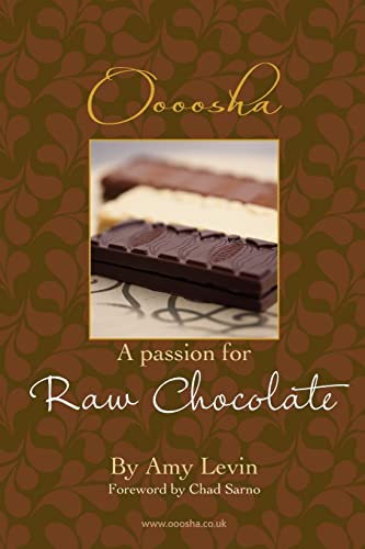 Stock image for A Passion for Raw Chocolate for sale by MusicMagpie