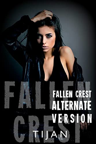 Stock image for Fallen Crest Alternative Version (Fallen Crest Series) for sale by Book Alley