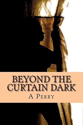 Stock image for Beyond the Curtain Dark: Poems That Expose the Soul for sale by THE SAINT BOOKSTORE