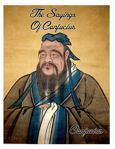 9781497327313: The Sayings Of Confucius