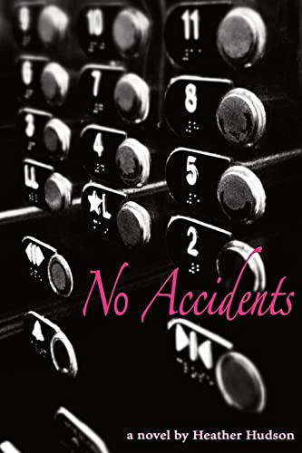 Stock image for No Accidents for sale by THE SAINT BOOKSTORE