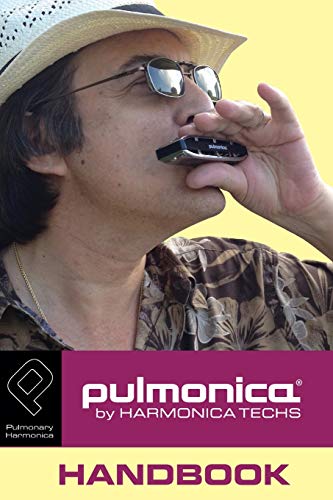 9781497328426: Pulmonica Handbook: About the Pulmonica Pulmonary Harmonica