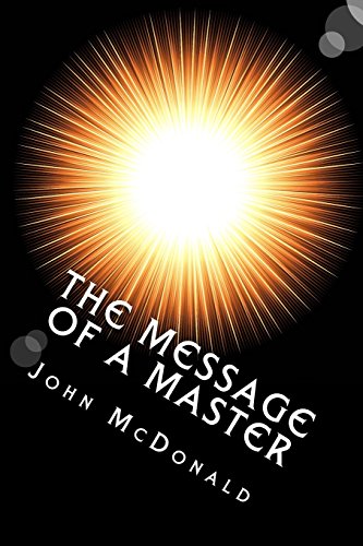 Imagen de archivo de The Message Of A Master: The Universal Law a la venta por Blue Vase Books