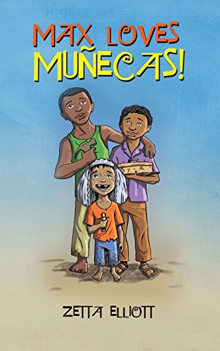 Stock image for Max Loves Munecas! for sale by ThriftBooks-Dallas