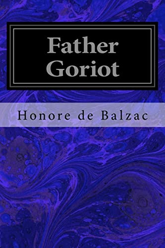 9781497332263: Father Goriot