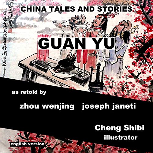 Stock image for China Tales and Stories: GUAN YU: English Version for sale by Lucky's Textbooks