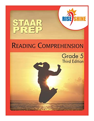 Imagen de archivo de Rise & Shine STAAR Prep Reading Comprehension Grade 5 a la venta por ThriftBooks-Dallas