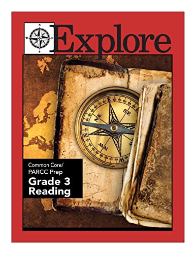 Beispielbild fr Explore Common Core/Parcc Prep: Grade 3 Reading zum Verkauf von Revaluation Books