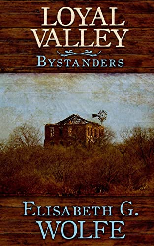 9781497341418: Loyal Valley: Bystanders